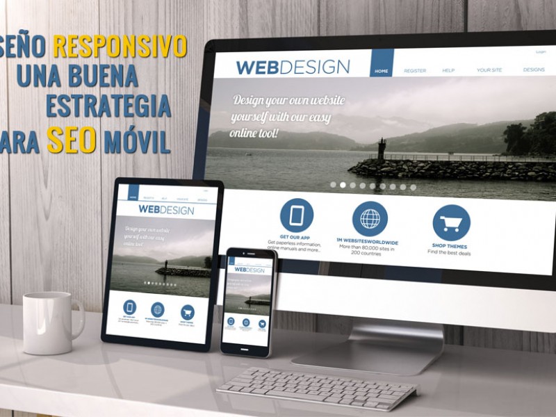 &iquest;Que &eacute;s un dise&ntilde;o web adaptable? - WDesign - Diseño Web Profesional